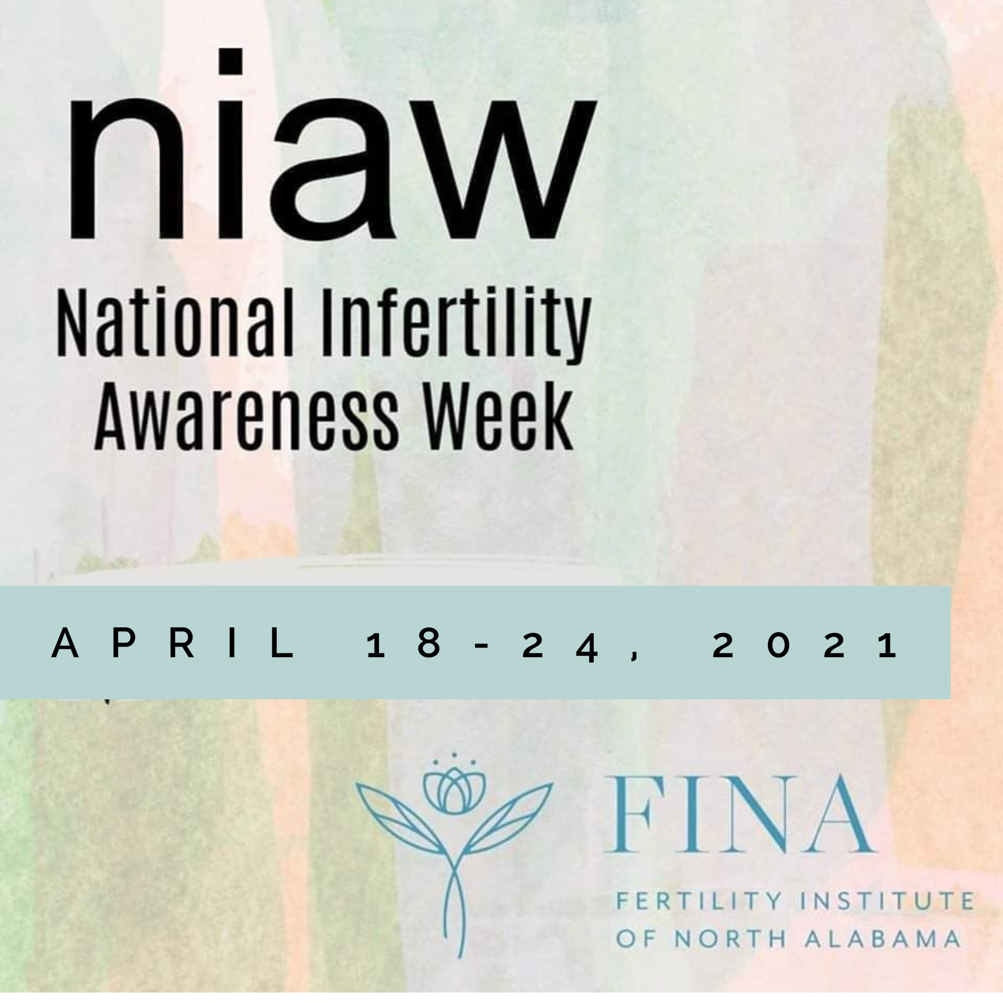 National Infertility Awareness Week FINA Fertility Institute of