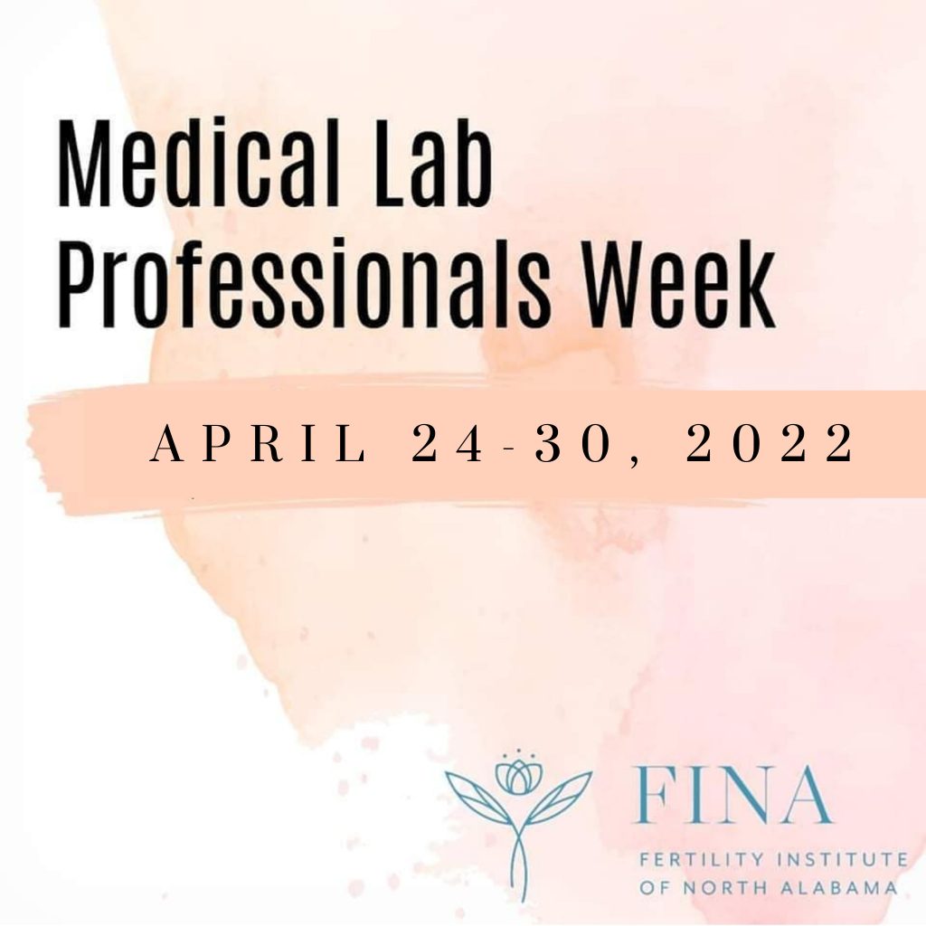 medical-lab-professionals-week-fina-fertility-institute-of-north