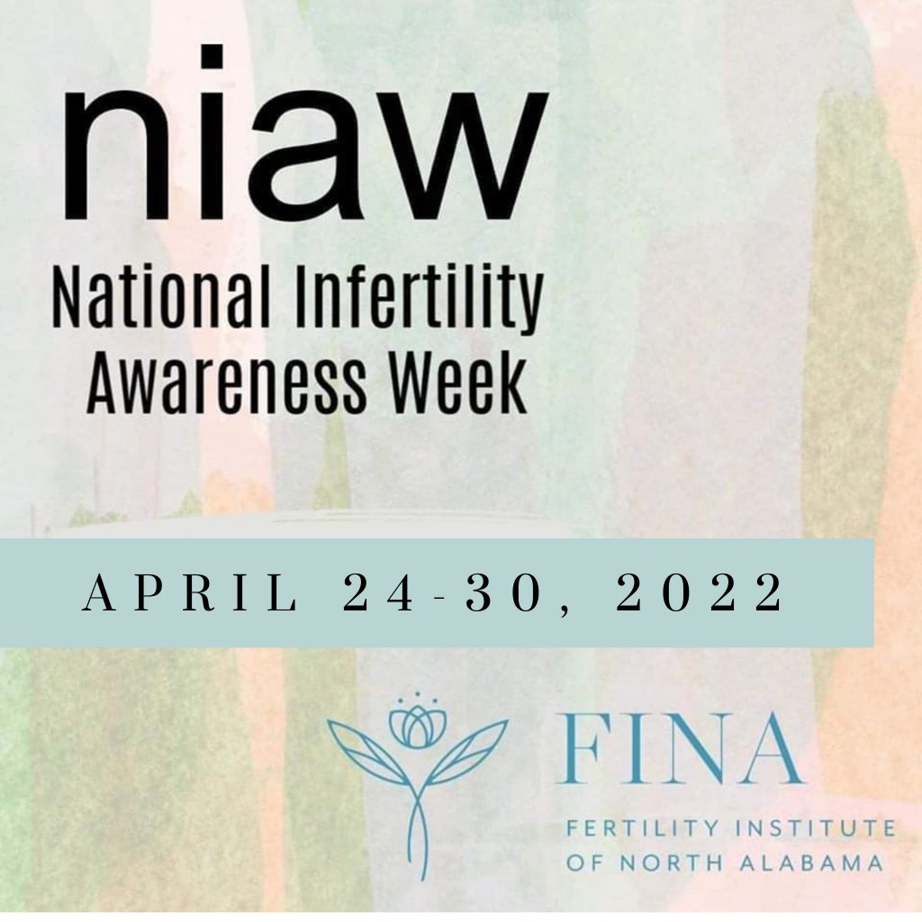 National Infertility Awareness Week – FINA | Fertility Institute Of ...